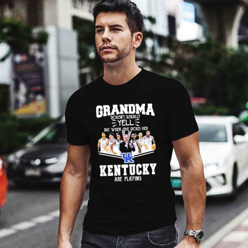 Grandma Doesnt Usually Yell But When She Does Her Kentucky Wild Basketball Are Playing 0 T Shirt