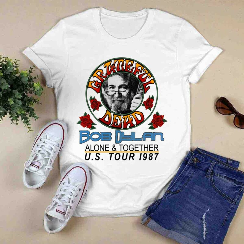 Grateful Dead And Bob Dylan Summer Tour July 1987 6 T Shirt