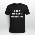 Grow Womens Wrestling Bridge The Divide 4 T Shirt