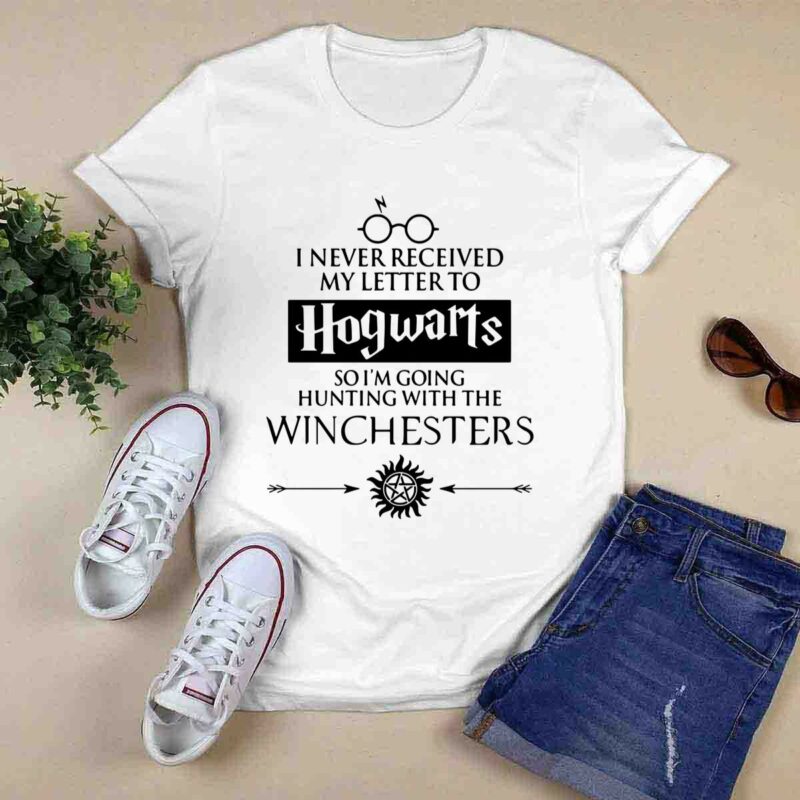 I Never Received My Letter To Hogwarts So Im Going Hunting With The Winchesters 0 T Shirt 1
