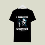 I survived ghostface woodsboro 4 T Shirt