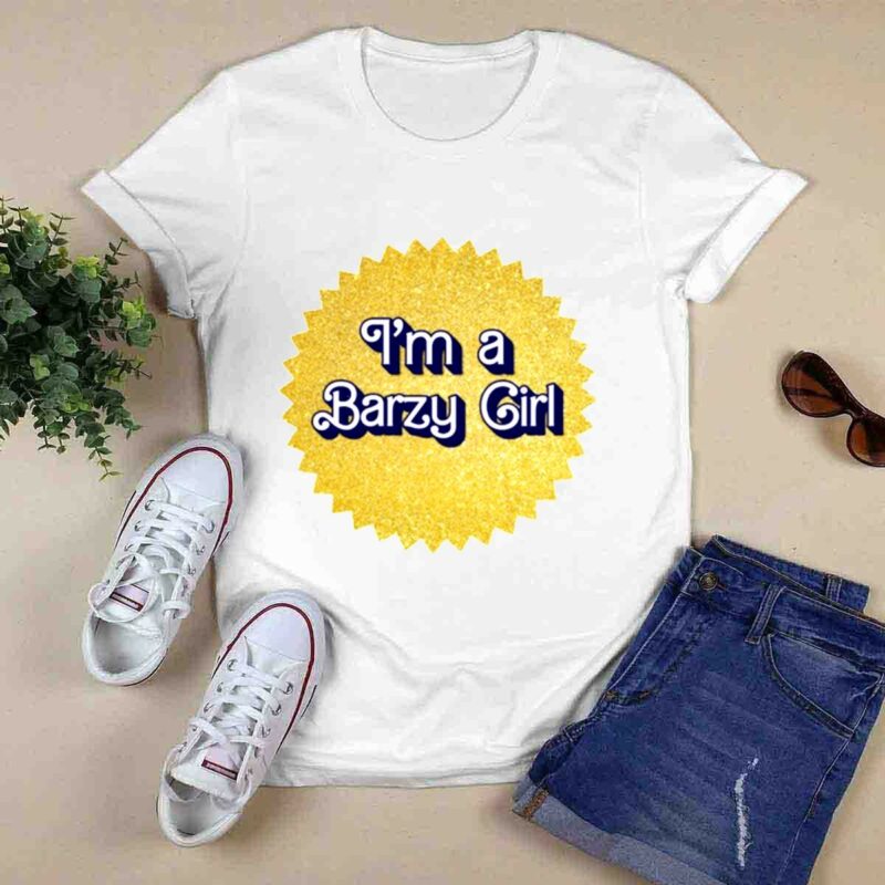 Im A Barzy Girl 0 T Shirt