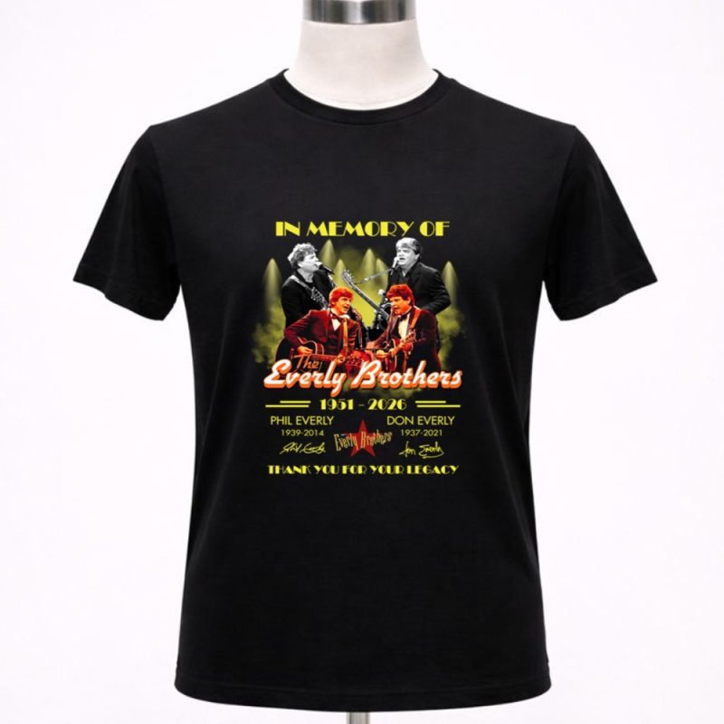 In memory of The Everly Brother 1951 2024 Phil Everly Don Everly signature 1 T Shirt 1.jpg