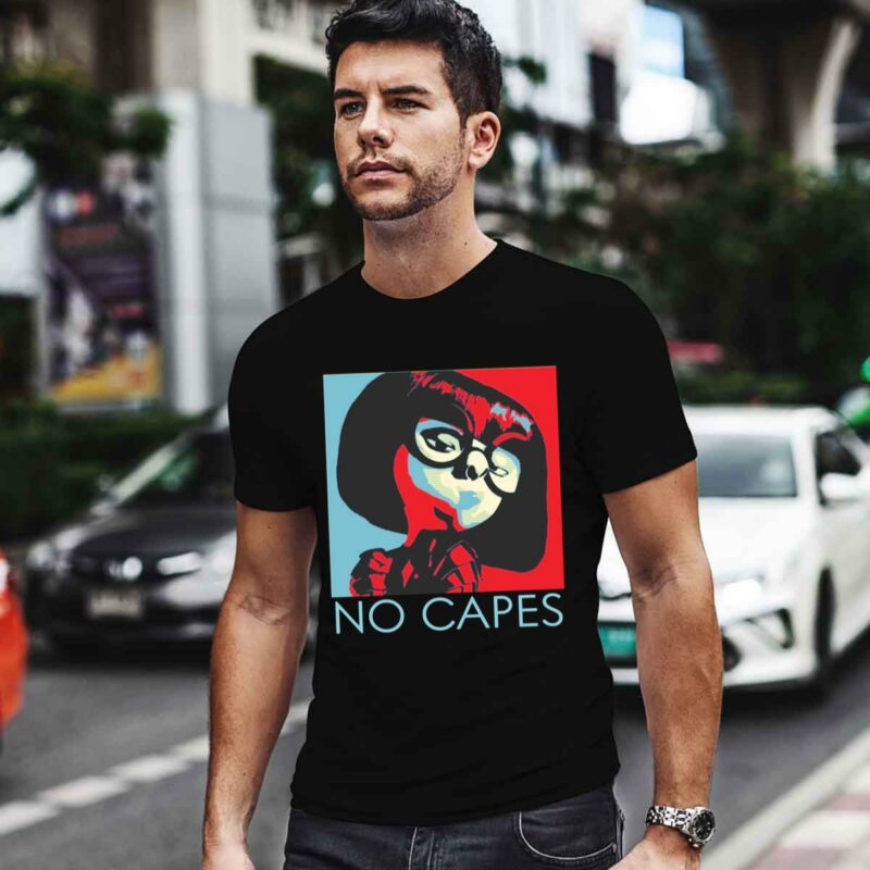 Incredibles Edna Mode No Capes 0 T Shirt