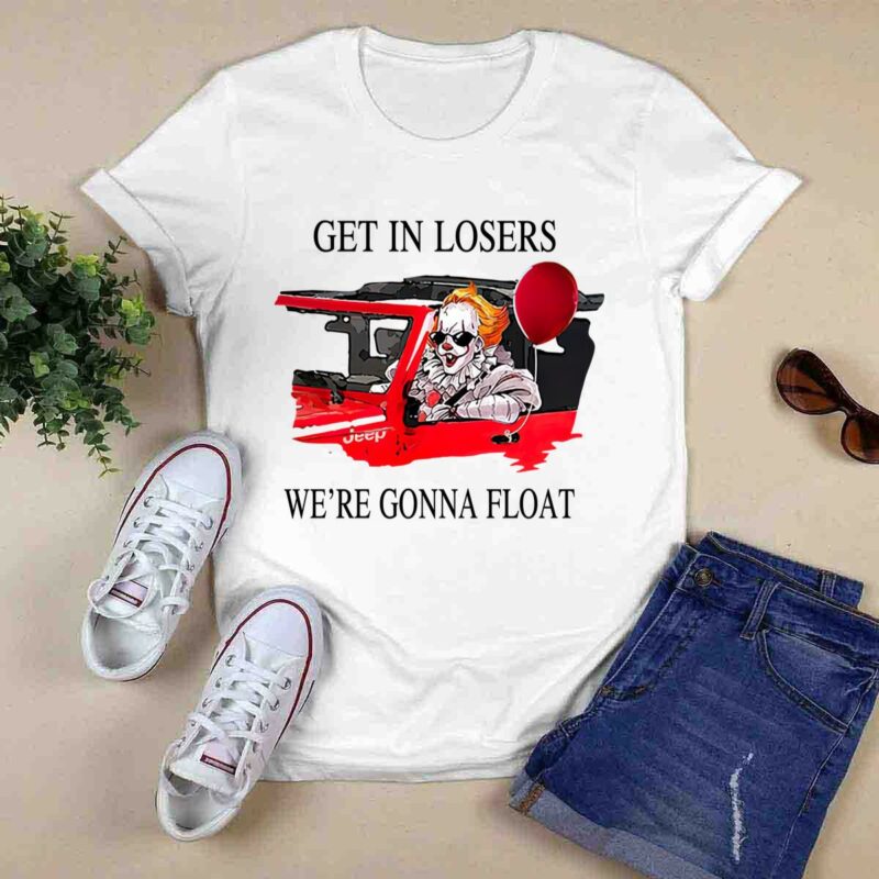 It Pennywise Get In Losers Were Gonna Float 0 T Shirt