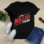 Its Miller Time Cincinnati 4 T Shirt