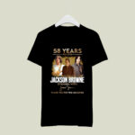 Jackson Browne 58 Years 1966 2024 Thank You For The Memories Signature 1 T Shirt