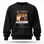 Jackson Browne 60 Years 1966 2026 Thank You For The Memories Signature 3 Sweatshirt.jpg