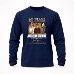 Jackson Browne 60 Years 1966 2026 Thank You For The Memories Signature 9 Long Sleeves.jpg