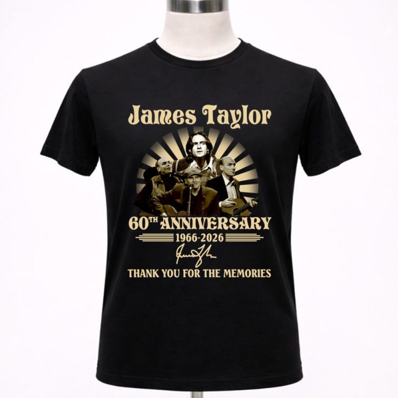 James Taylor 60th Anniversary 1966 2026 Signatures Thank You For The Memories 1 T Shirt.jpg