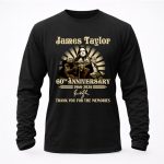James Taylor 60th Anniversary 1966 2026 Signatures Thank You For The Memories 4 Long Sleeves.jpg
