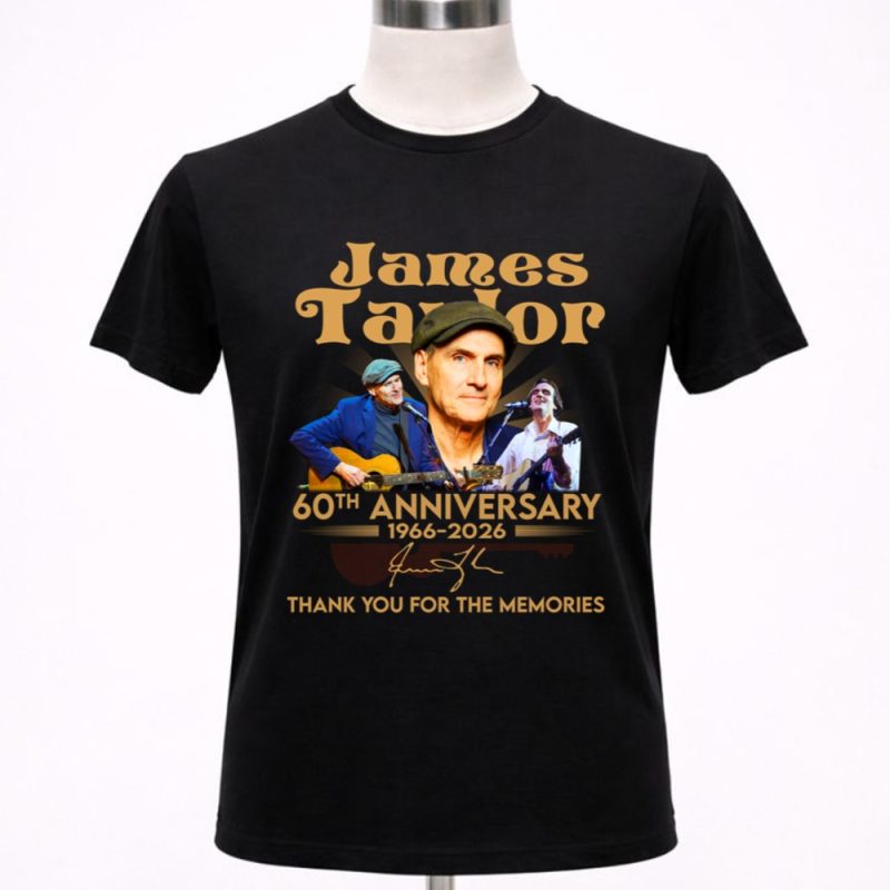 James Taylor 60th Anniversary 1966 2026 Thank You For The Memories Signature 1 T Shirt.jpg