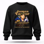 James Taylor 60th Anniversary 1966 2026 Thank You For The Memories Signature 3 Sweatshirt.jpg