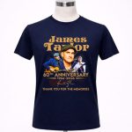James Taylor 60th Anniversary 1966 2026 Thank You For The Memories Signature 6 T Shirt.jpg