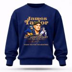 James Taylor 60th Anniversary 1966 2026 Thank You For The Memories Signature 8 Sweatshirt.jpg