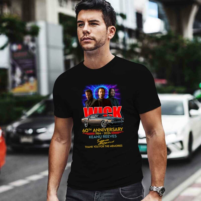 John Wick Keanu Reeves 60Th Anniversary 1964 2024 Thank You For The Memories 0 T Shirt