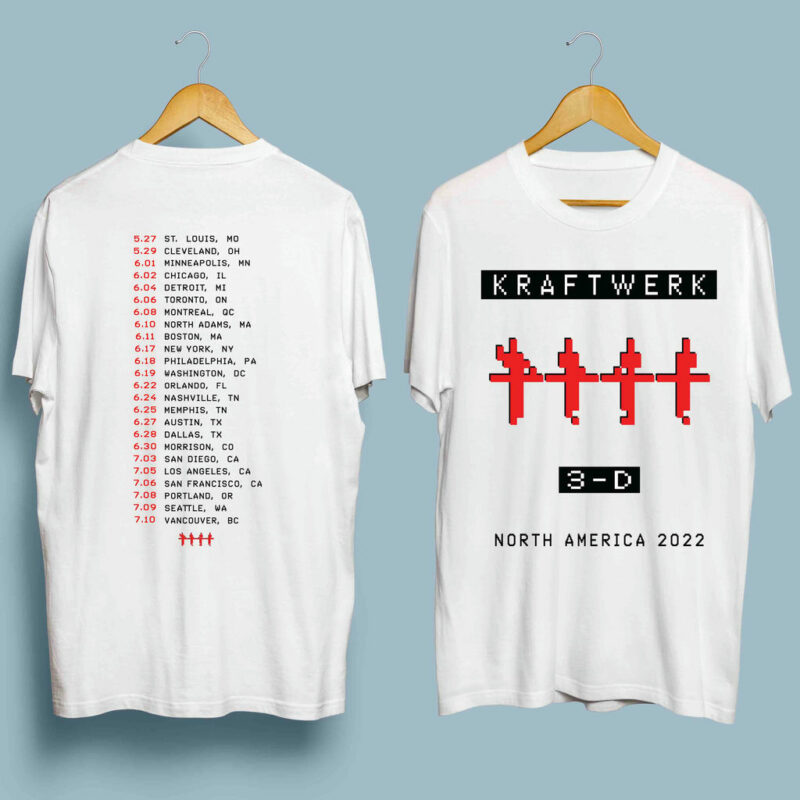 Kraftwerk 3 D North America Tour Dates For 2022 4 T Shirt