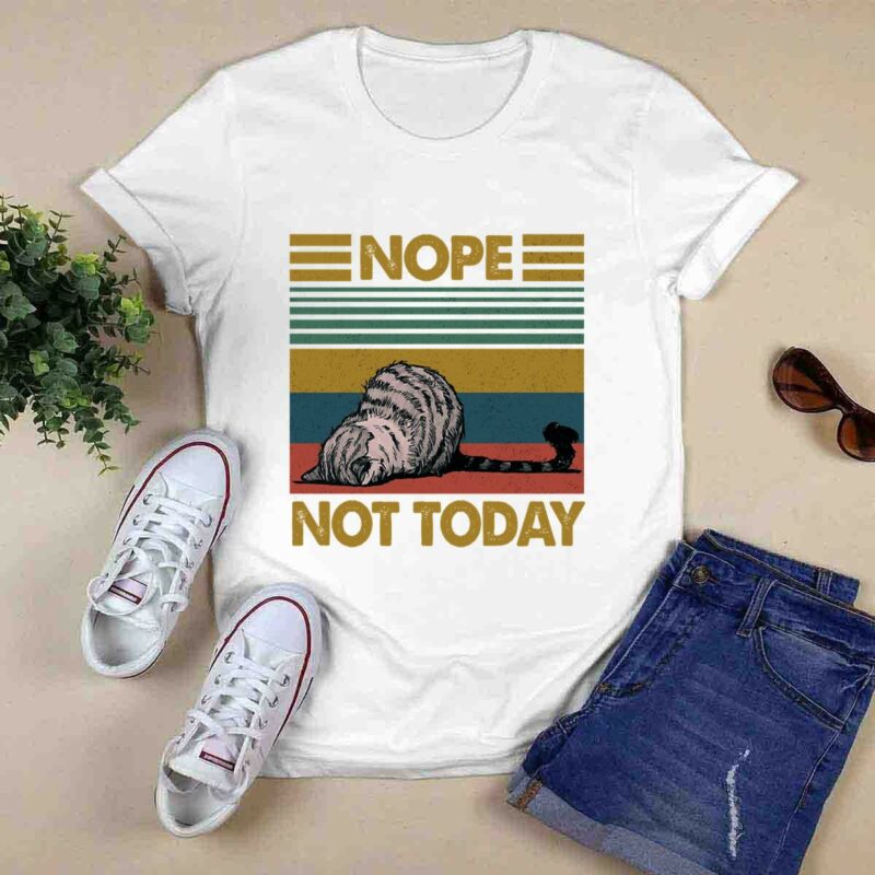 Lazy Cat Nope Not Today Vintage 5 T Shirt