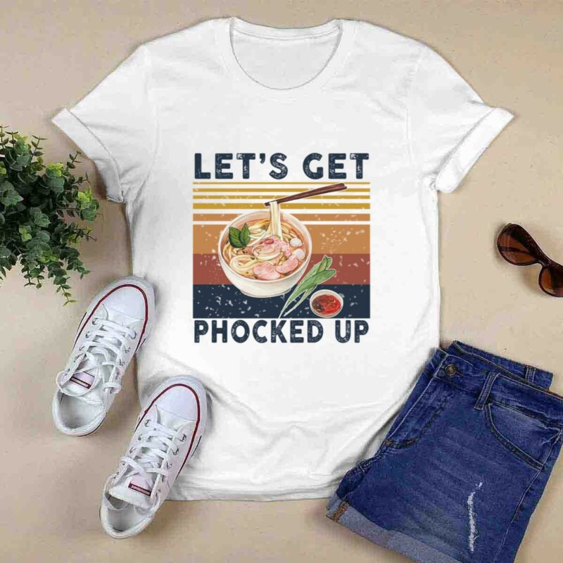 Lets Get Phocked Up Vintage 5 T Shirt