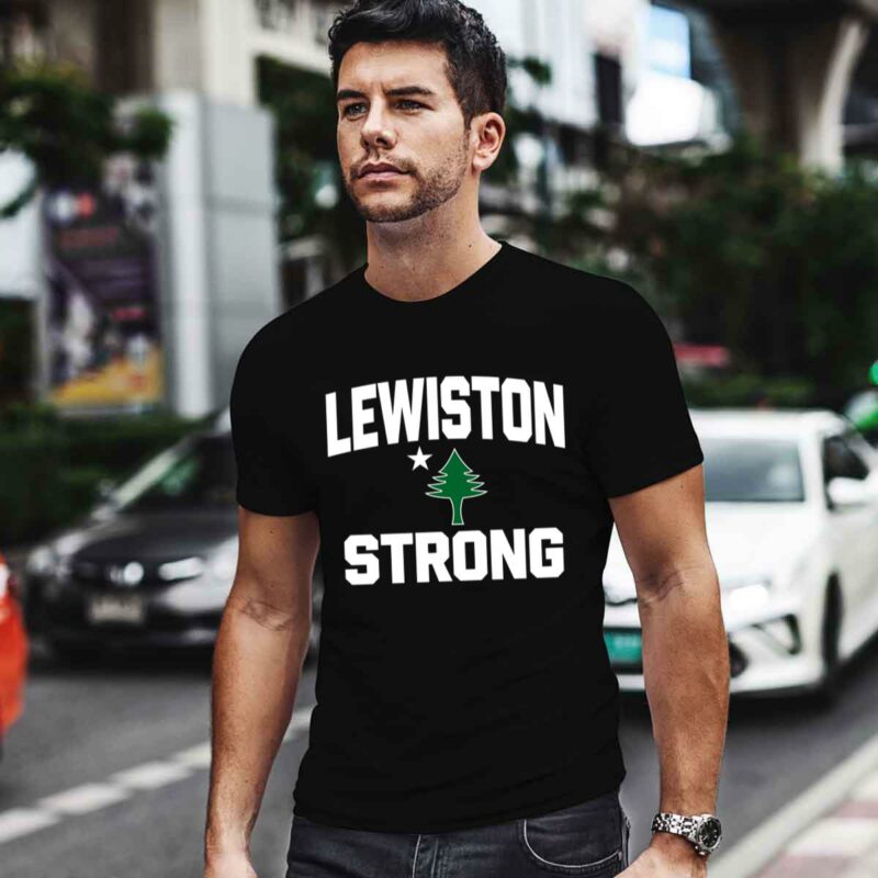 Lewiston Strong 0 T Shirt