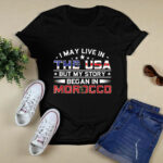 Live In The Usa Story Began In Morocco Gift For Morrocan 3 T Shirt