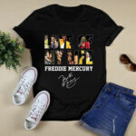 Love Of My Life In Memories Of Freddie Mercury 1 T Shirt