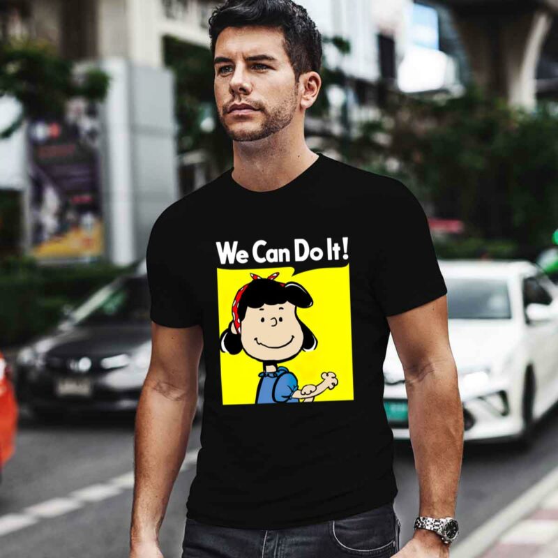 Lucy We Can Do It Strong Woman Snoopy 0 T Shirt