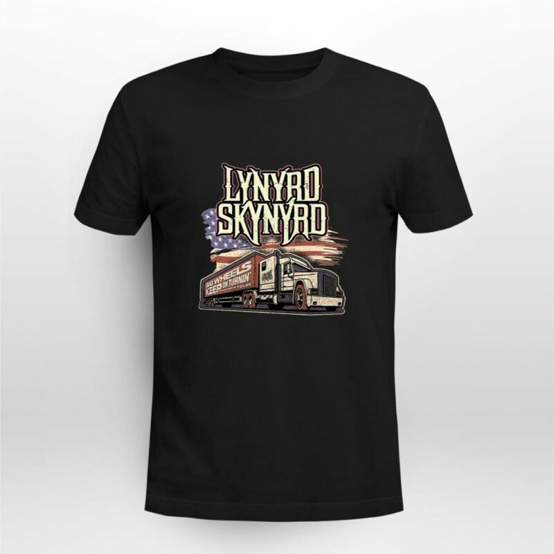 Lynyrd Skynyrd Big Wheels Keep On Turnin Concert Tour Front 4 T Shirt