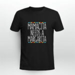 Mamacita Needs A Margarita Cinco De Mayo 2 T Shirt
