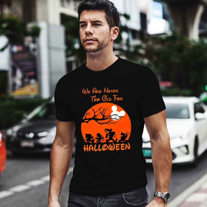 Mickey Mouse We Are Never Too Old For Moon Halloween 0 T Shirt