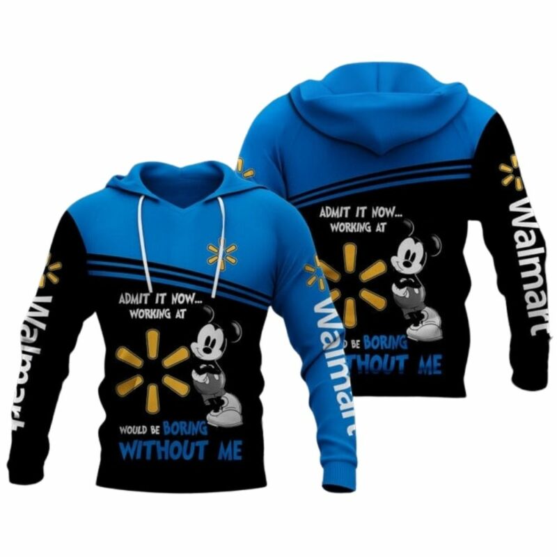 Mickey mouse admit it now working at walmart 3d hoodie 1