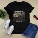 Murph Memorial Day for Weightlifters and Bodybuilder 4 T Shirt