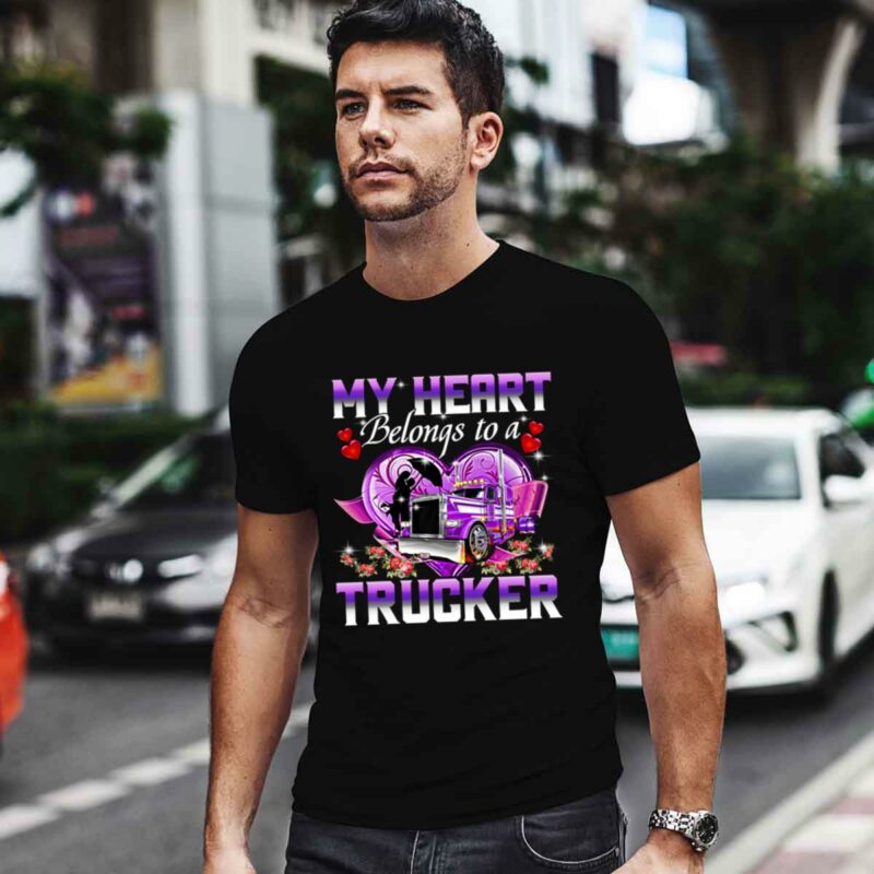 My Heart Belongs To A Trucker 0 T Shirt
