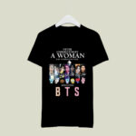 Never Underestimate A Woman Who Understands Music and Loves BTS 2 T Shirt