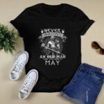 Never Underestimate An Old Man Who Was Born In May 2 T Shirt