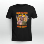 Nick Eh 30 Never Back Down Never Give Up 3 T Shirt