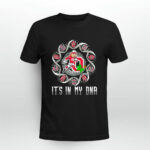 Ohio State its in my DNA mascot 3 T Shirt