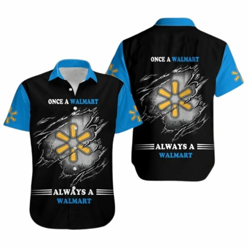 Once a walmart always a walmart hawaiian shirt 1