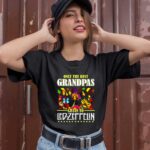 Only The Best Grandpas Listen To Led Zeppelin 1 T Shirt