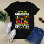 Only The Best Grandpas Listen To Led Zeppelin 3 T Shirt