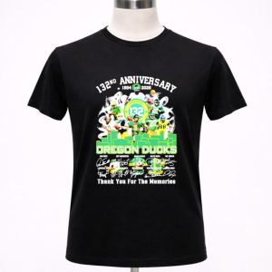 Oregon Ducks 132 Anniversary 1894 2026 thank you for the memories 1 T Shirt.jpg