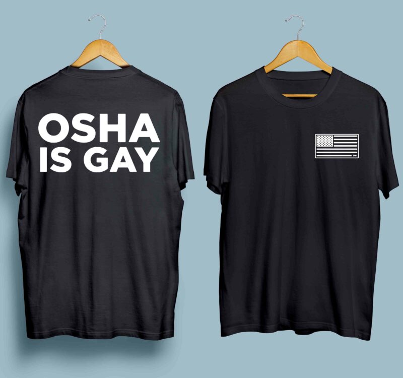 Osha Is Gay Usa Flag Shirt Front