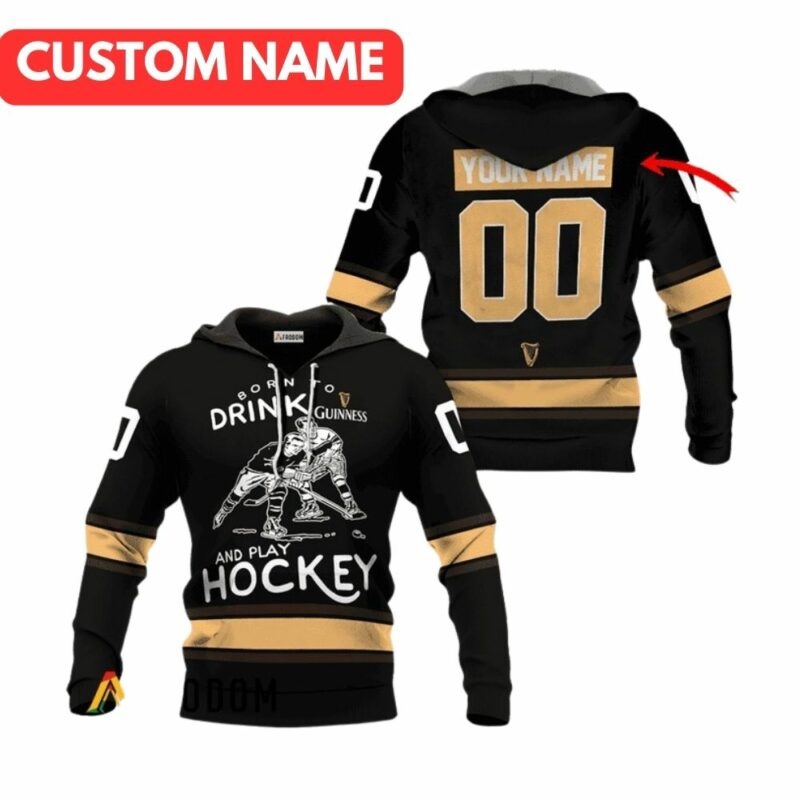 Personalized Born To Drink Guinness Beer And Play Hockey All Over Print Hoodie
