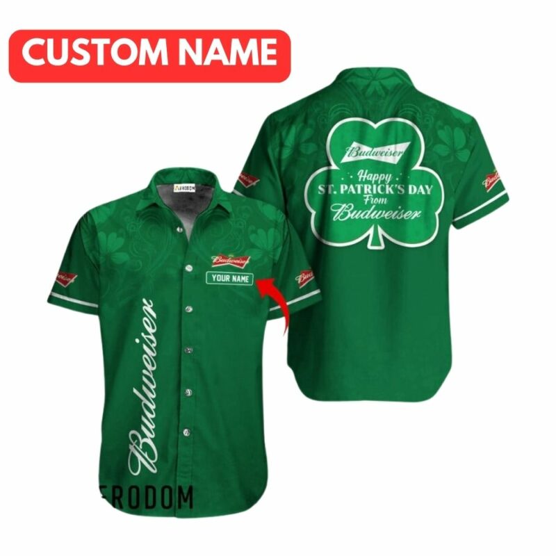 Personalized Happy St Patricks Day From Budweiser Hawaiian Shirt