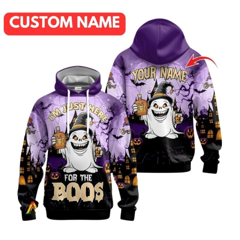 Personalized Im Just Here For The Boos Crown Royal All Over Print Hoodie