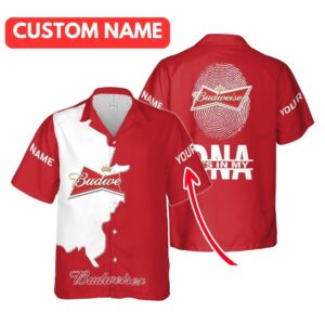 Personalized Its In My DNA Budweiser Hawaiian Shirt