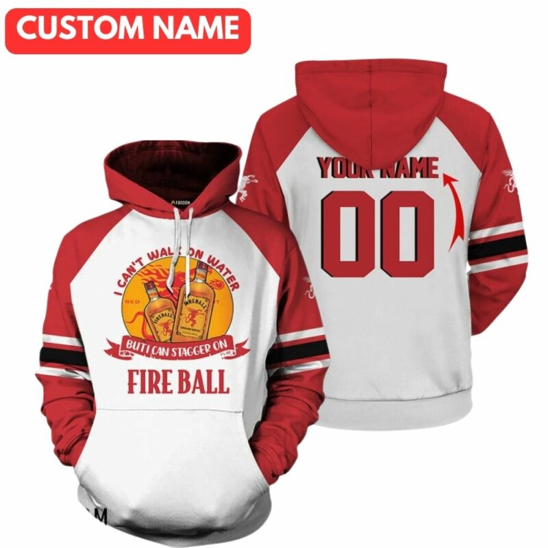 Personalized i can stagger on fireball whisky 3d hoodie 1