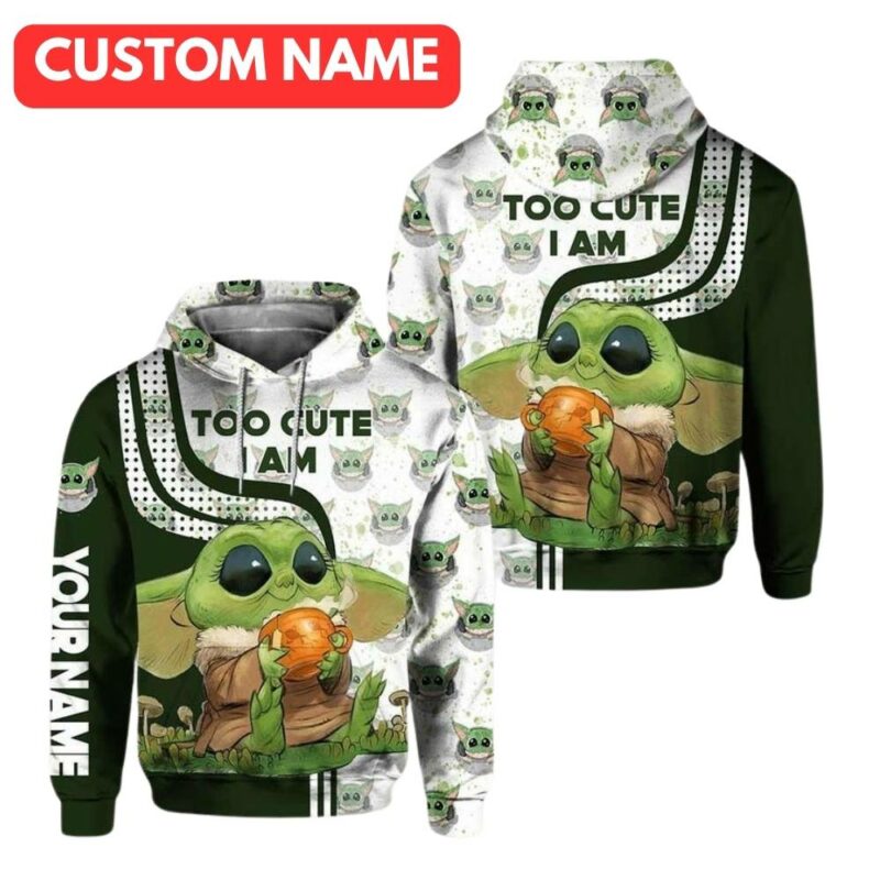 Personalized yoda too cute i am star wars 3d hoodie 1