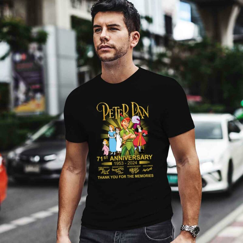 Peter Pan 71St Anniversary 1953 2024 Thank You For The Memories Signatures 0 T Shirt
