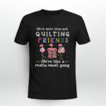 Quilting flamingo we are more than just quilting 2 T Shirt